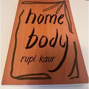 Home Body by Rupi Kaur book ✨